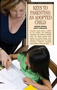 Keys to Parenting an Adopted Child (Paperback, 2)