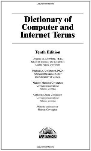 Dictionary of Computer and Internet Terms (Paperback, 10th, Original)