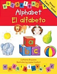 Alphabet / El alfabeto (Paperback, Bilingual)