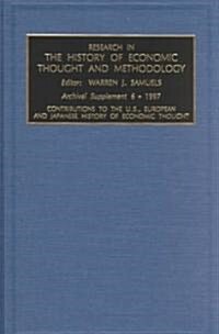Contributions to the U.S., European and Japanese History of Economic Thought (Hardcover, 6)