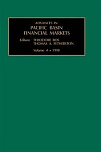 Advances in Pacific Basin Financial Markets: Vol 4 (Hardcover)