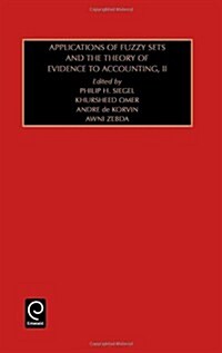 Applications of Fuzzy Sets and the Theory of Evidence to Accounting: Part 2 (Hardcover)