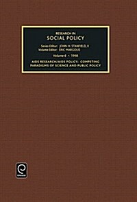 AIDS Research AIDS Policy: Compelling Paradigms of Science and Public Policy (Hardcover)