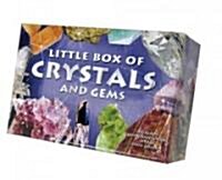 Little Box of Crystals and Gems [With Gemstone Chips, Mini Geode, Tweezers and Paperback Book] (Other)