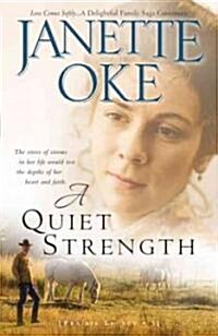 A Quiet Strength (Paperback, Repackaged)