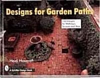 Designs for Garden Paths (Hardcover, Revised)