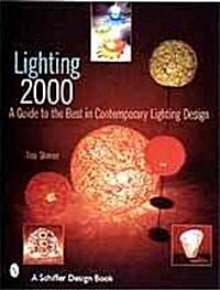 Lighting 2000: A Guide to the Best in Contemporary Lighting Design (Paperback)