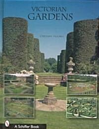 Victorian Gardens (Hardcover)