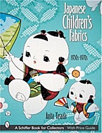 Japanese Childrens Fabrics: 1950s-1970s (Paperback)