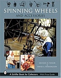 Spinning Wheels and Accessories (Hardcover)