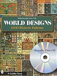 World Designs: 1200 Historic Patterns [With CDROM] (Paperback)