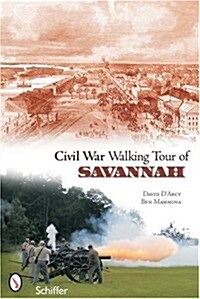 Civil War Walking Tour of Savannah (Paperback)