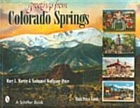 Greetings from Colorado Springs (Paperback)