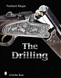 The Drilling (Hardcover)