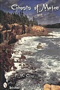 Ghosts of Maine (Paperback)