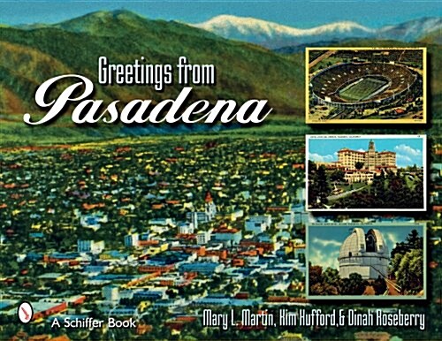 Greetings from Pasadena (Paperback)