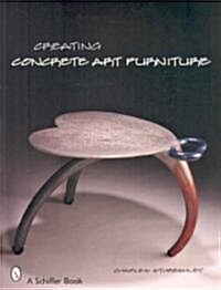 Creating Concrete Art Furniture (Paperback)