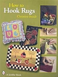 How to Hook Rugs (Paperback)