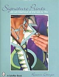 Signature Prints: Jet-Set Glamour of the 60s & 70s (Hardcover)