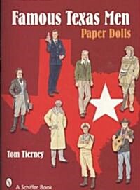 Famous Texas Men: Paper Dolls (Paperback)