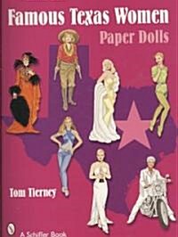 Famous Texas Women: Paper Dolls (Paperback)
