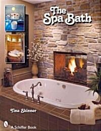 The Spa Bath (Paperback)