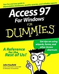 Access 97 Windows for Dummies (Paperback)