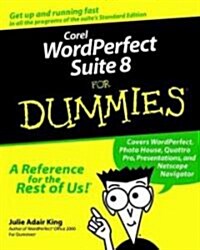 Corel WordPerfect Suite 8 for Dummies (Paperback)