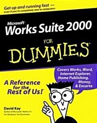 Microsoft Works Suite 2000 for Dummies (Paperback)