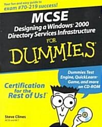 McSe Designing a Windows 2000 Directory Services Infrastructure for Dummies (Paperback, CD-ROM)
