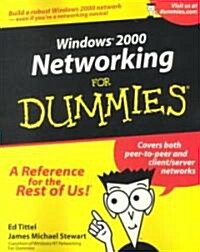 Windows 2000 Networking for Dummies (Paperback)