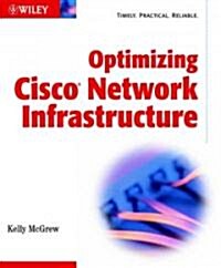 Optimizing Cisco Network Infrastructure (Paperback)