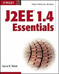 J2EE 1.4 Essentials (Paperback)