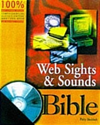 Web Sights and Sounds Bible (Paperback, CD-ROM)