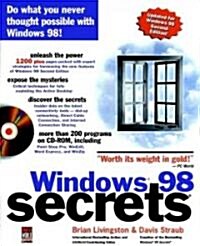 Windows 98 Secrets [With Contains Tools, Graphics, HTML Editors, FTP Client] (Other)
