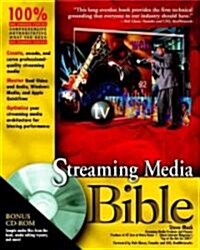 Streaming Media Bible (Paperback, CD-ROM)