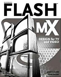 Flash Mx Design for TV and Video (Paperback)