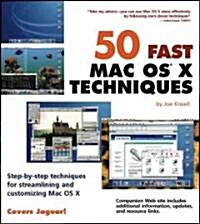 50 Fast Mac OS X Techniques (Paperback)