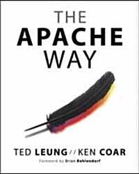 The Apache Way (Paperback)