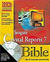 Seagate Crystal Reports X Bible (Paperback, CD-ROM)