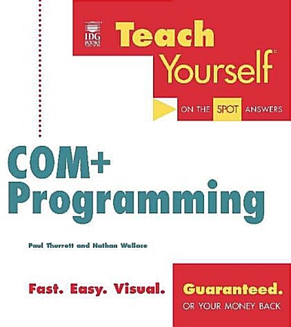 Teach Yourself Com+ Programming (Paperback)