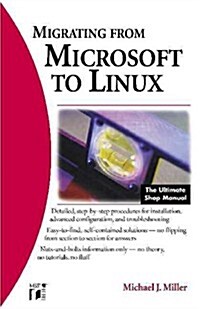 Migrating from Microsoft to Linux (Paperback, 2nd, Subsequent)