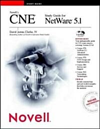 Novells Cne Study Guide for Netware 5.1 (Hardcover, CD-ROM)