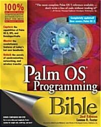 Palm OS Programming Bible (Paperback, 2nd, Subsequent)