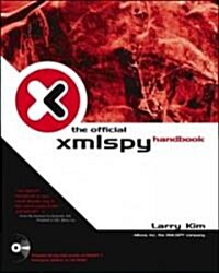 Xmlspy Handbook (Paperback, CD-ROM)