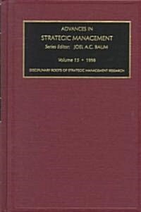 Disciplinary Roots of Strategic Management (Hardcover)