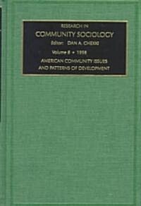 American Community Issues and Patterns of Development (Hardcover)