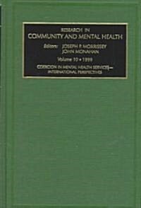 Coercion in Mental Health Services: International Perspectives (Hardcover)