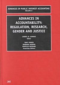 Advances in Accountability: Regulation, Research, Gender and Justice (Hardcover)