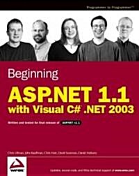 Beginning Asp.Net 1.1 With Visual C# .Net 2003 (Paperback)